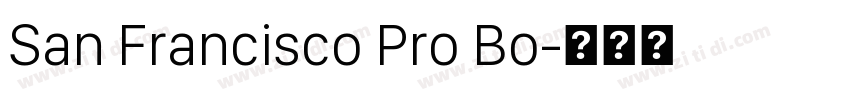San Francisco Pro Bo字体转换 San Francisco Pro Bo字体转换